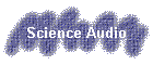 Science Audio